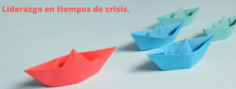 liderazgo en tiempos de crisis